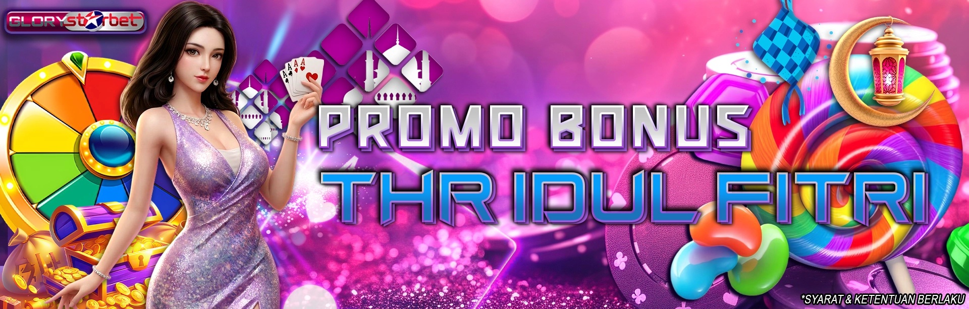 PROMO THR IDUL FITRI Glorystarbet